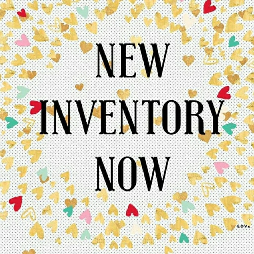 New INVENTORY!!!!!!!